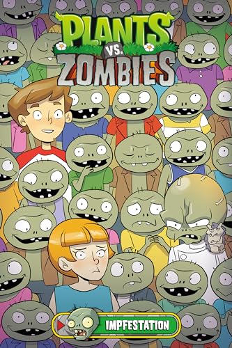 Plants vs. Zombies : Impfestation.